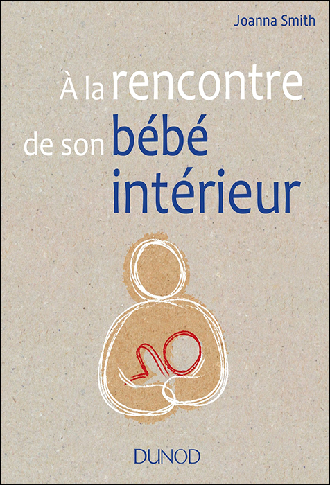 À la rencontre de son bébé intérieur