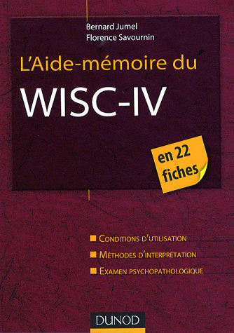 L’aide-mémoire du WISC-IV