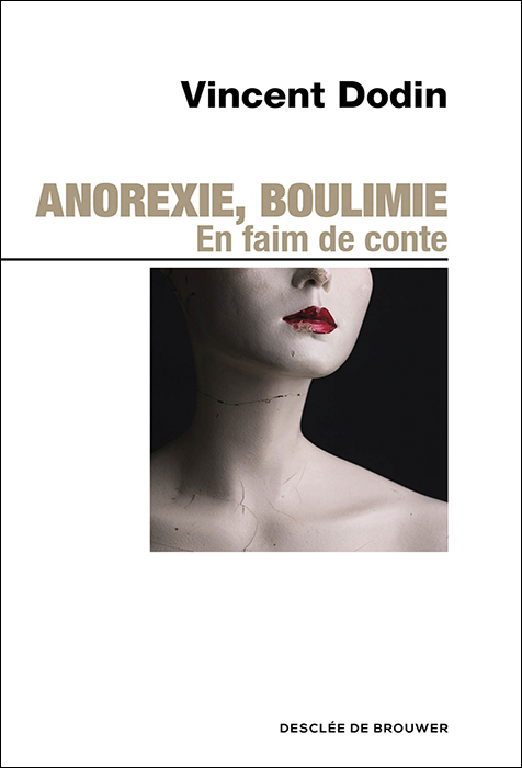 Anorexie, boulimie. En faim de conte