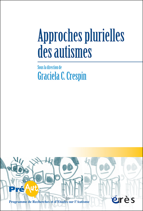 Approches plurielles des autismes