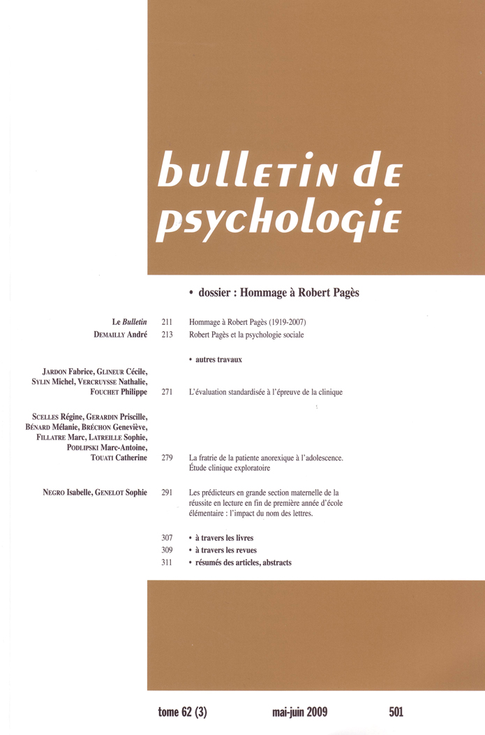 Bulletin de psychologie. Dossier « Hommage à Robert Pagès »