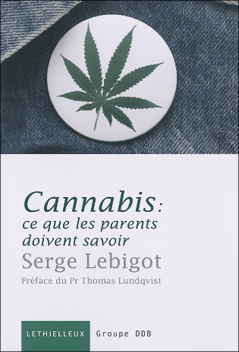 Cannabis : ce que les parents doivent savoir