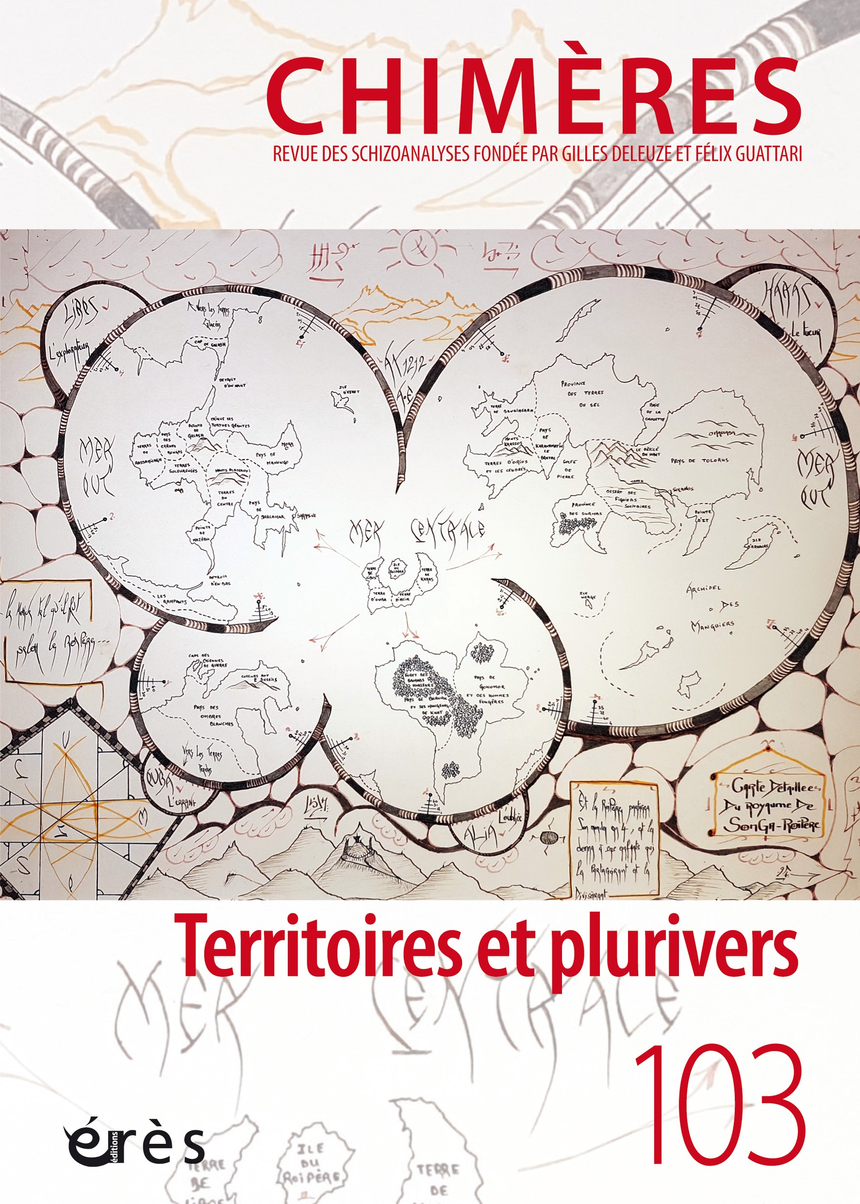  Chimères. Dossier « Territoires et plurivers »