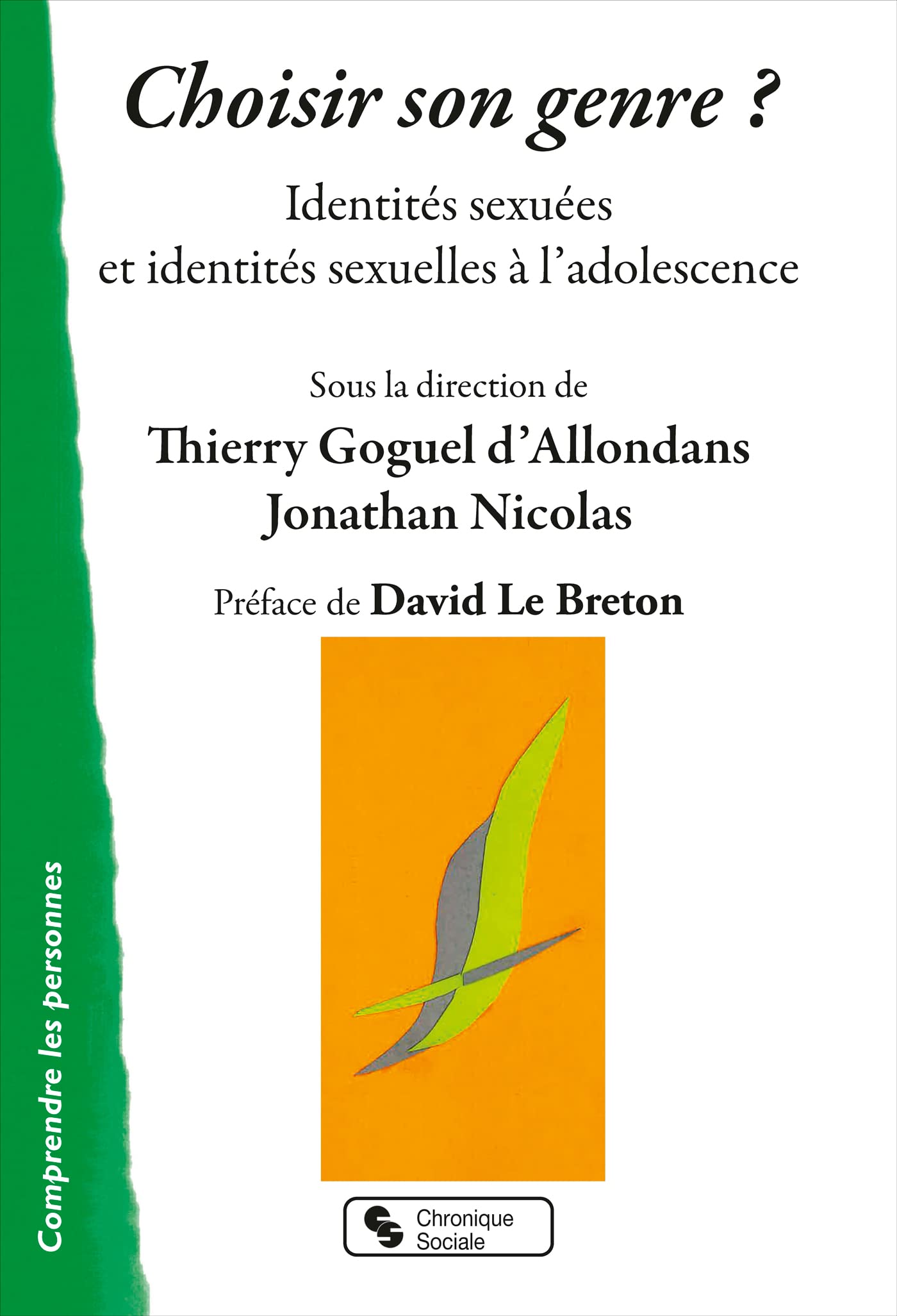 Choisir son genre ? Identités sexuées et identités sexuelles à l’adolescence Choisir son genre ? Identités sexuées et identités sexuelles à l’adolescence