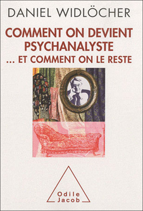 Comment on devient psychanalyste… et comment on le reste Comment on devient psychanalyste… et comment on le reste