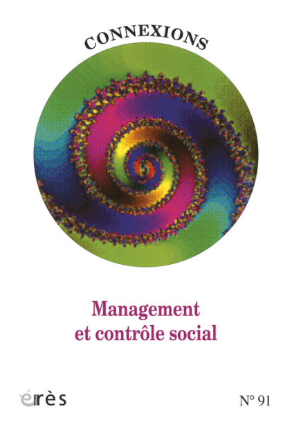 Connexions. Dossier « Management et contrôle social »