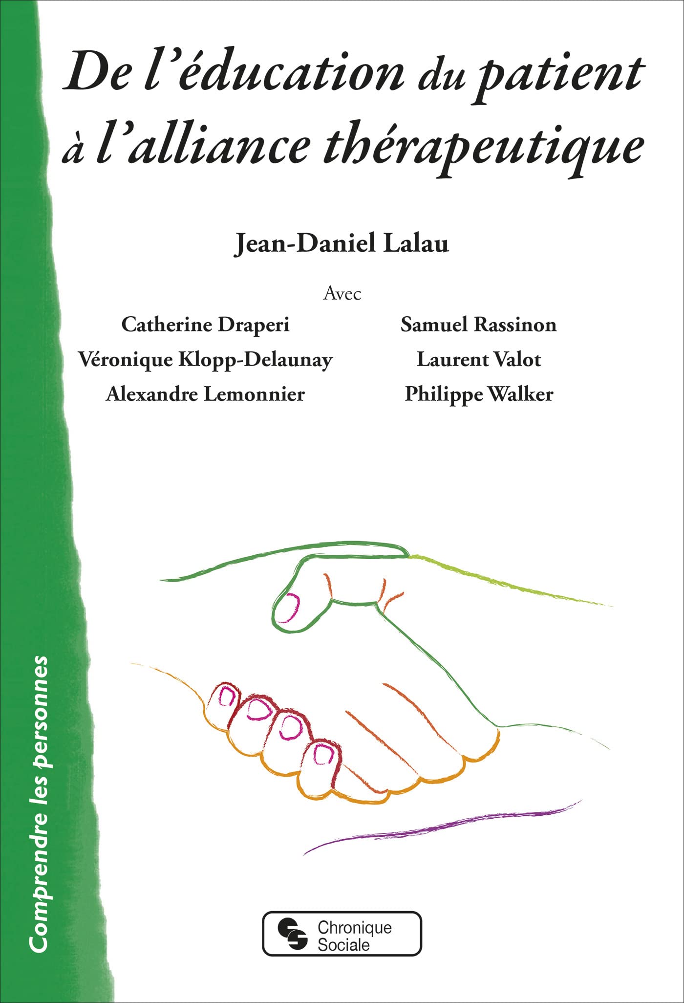 De l’éducation du patient à l’alliance thérapeutique De l’éducation du patient à l’alliance thérapeutique