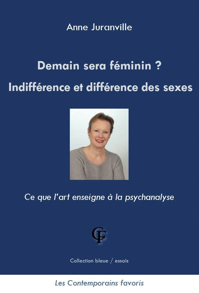 Demain sera féminin ? Indifférence et différence des sexes