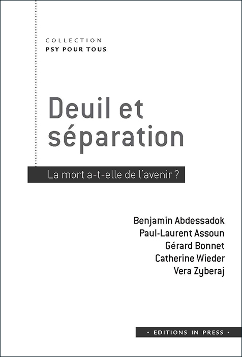 Deuil et séparation. La mort a-t-elle de l’avenir ? 