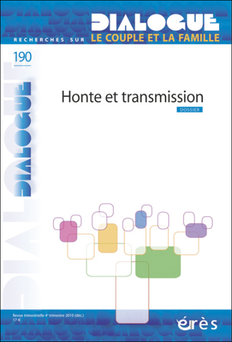 Dialogue Dossier « Honte et transmission »