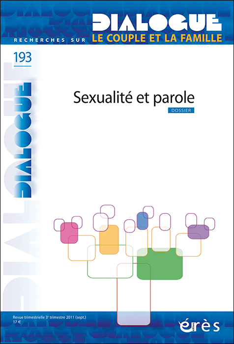 Dialogue. Dossier « Sexualité et parole »