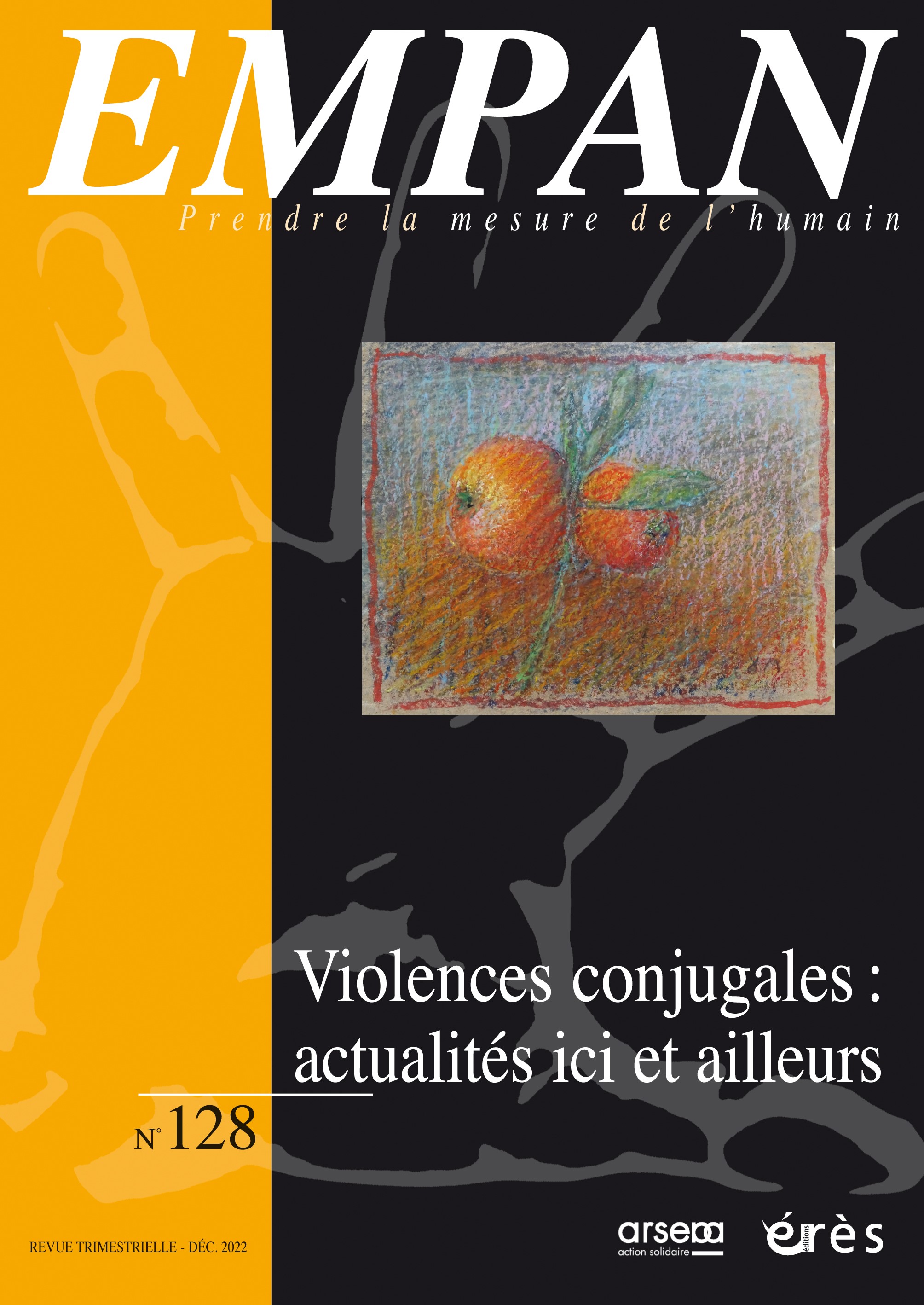 Empan. Dossier « Violences conjugales : actualités ici et ailleurs » 