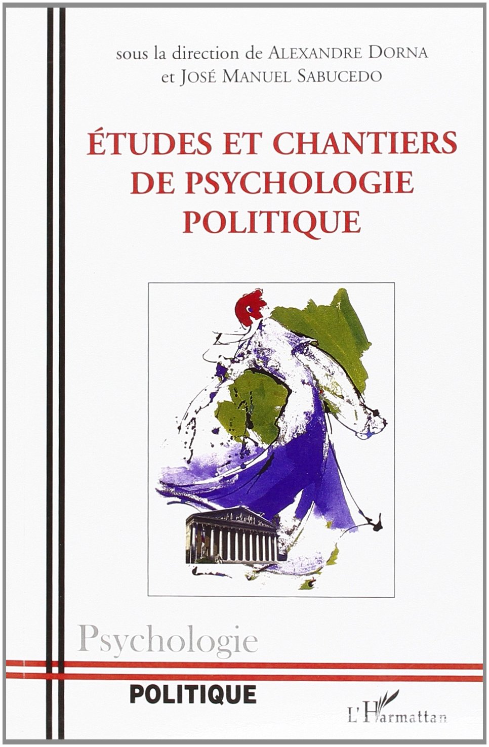 Études et chantiers de psychologie politique