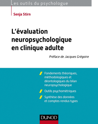 L’évaluation neuropsychologique en clinique adulte