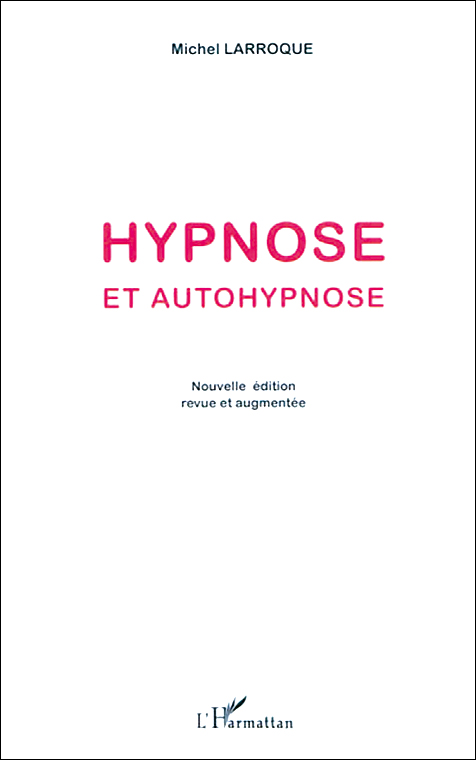 Hypnose et autohypnose