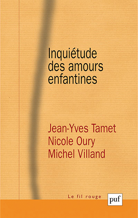 Inquiétude des amours enfantines