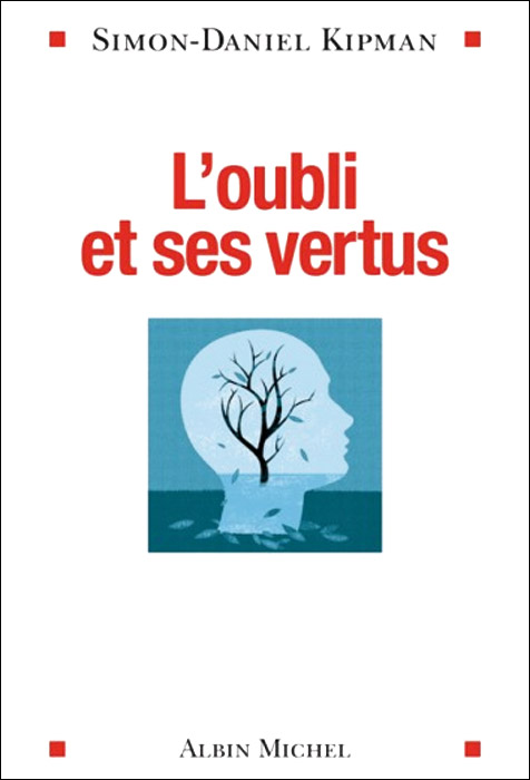 L’oubli et ses vertus