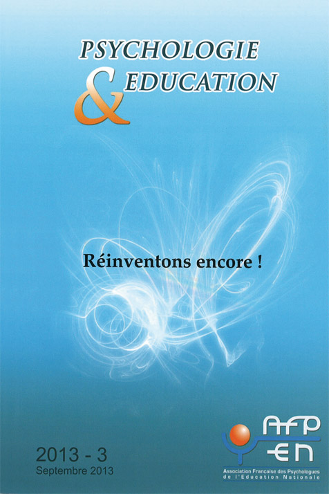 Psychologie et éducation. Dossier « Réinventons encore ! »