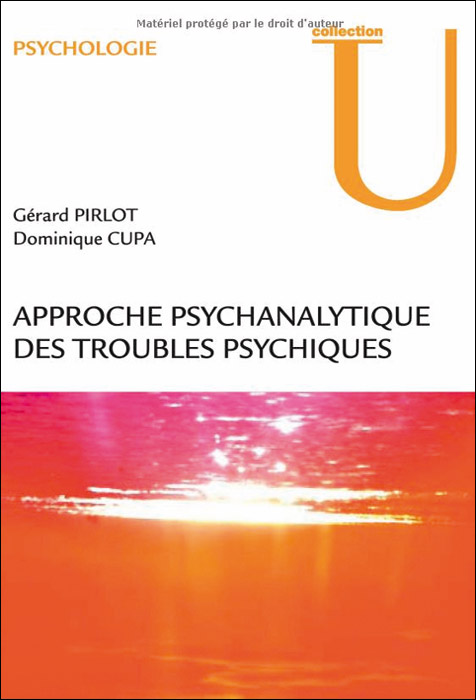 Approche psychanalytique des troubles psychiques