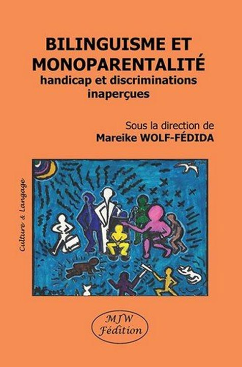 Bilinguisme et monoparentalité. Handicap et discriminations inaperçues