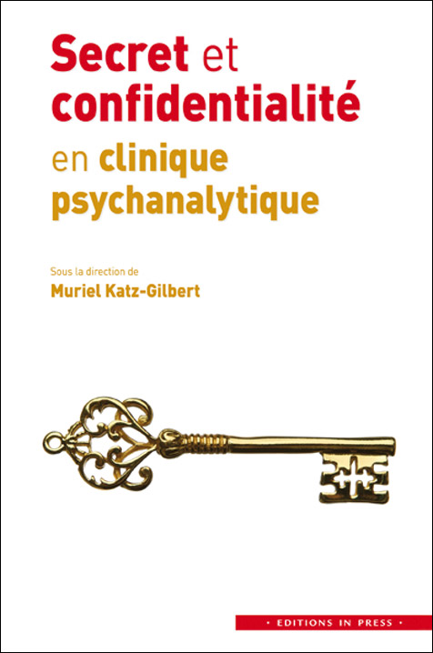 Secret et confidentialité en clinique psychanalytique