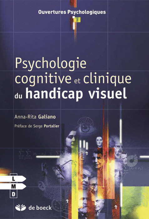 Psychologie cognitive et clinique du handicap visuel