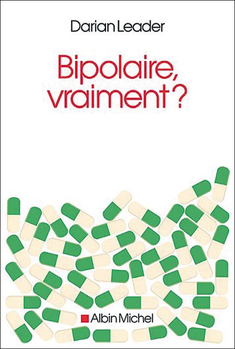 Bipolaire, vraiment ?