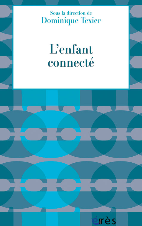 L’enfant connecté