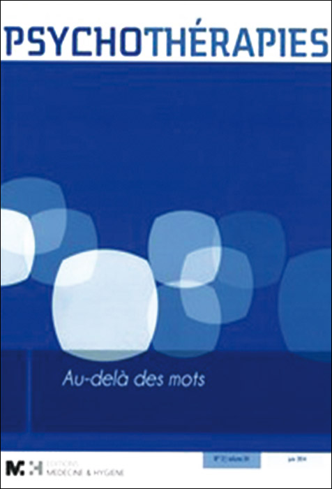 Psychothérapies. Dossier « Au-delà des mots »