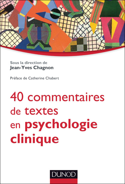 40 commentaires de textes en psychologie clinique