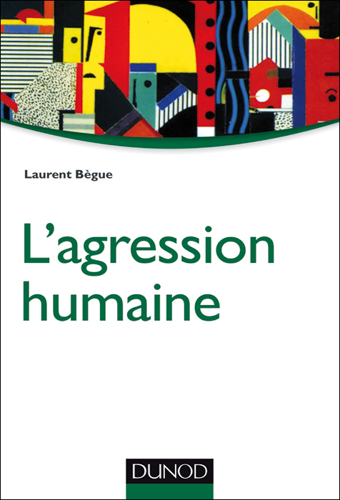 L’agression humaine