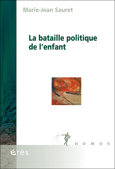 La bataille politique de l’enfant