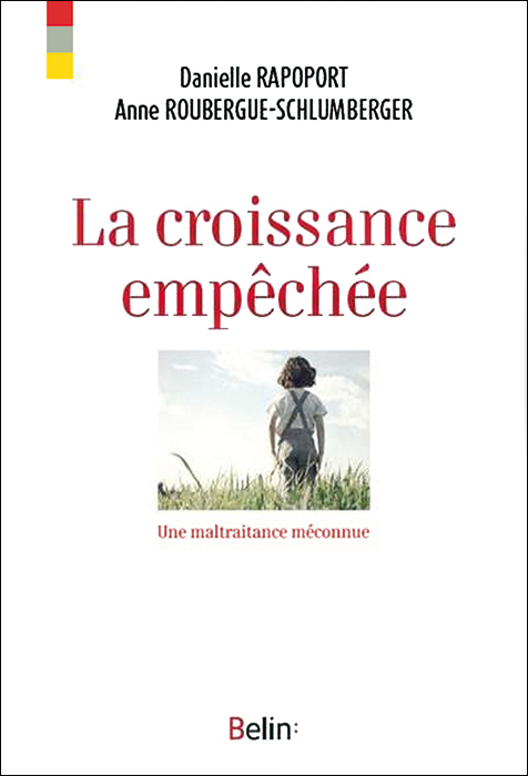 La croissance empêchée. Une maltraitance méconnue