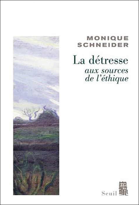 La détresse aux sources de l’éthique