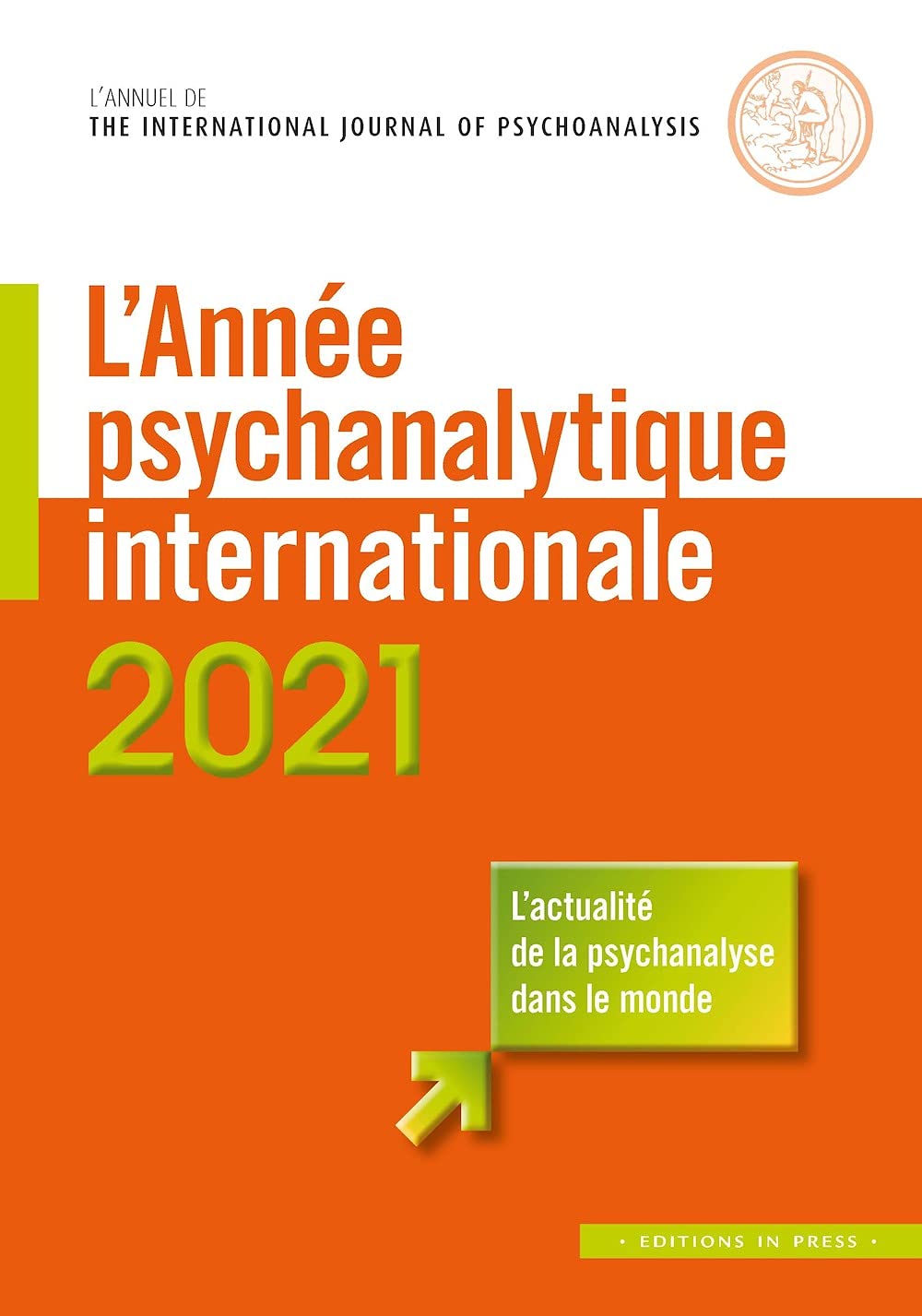 L’année psychanalytique internationale  –  2021
