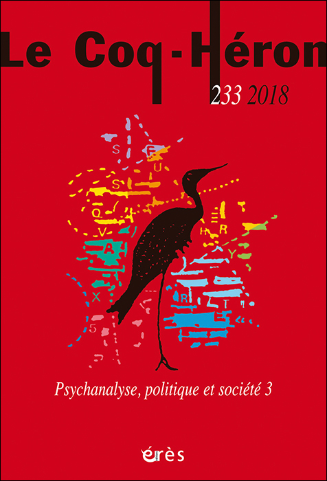 Le Coq-Héron. Dossier « Psychanalyse, politique et société »