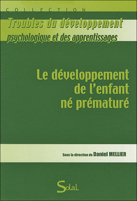 Le développement de l’enfant né prématuré