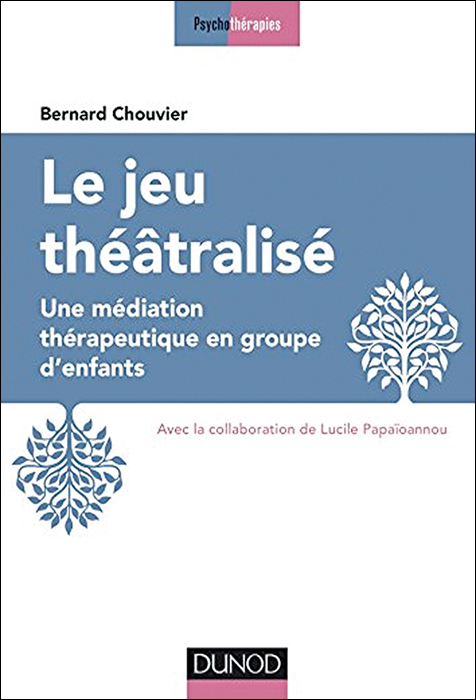 Le jeu théâtralisé. Une médiation thérapeutique en groupe d’enfants