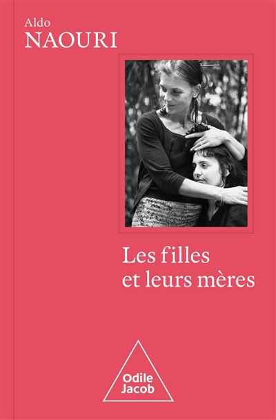 Les filles et leurs mères Les filles et leurs mères