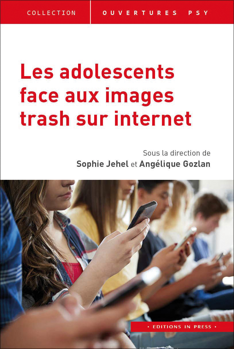 Les Adolescents face aux images trash sur Internet