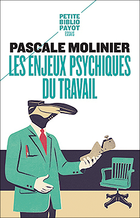 Les enjeux psychiques du  travail