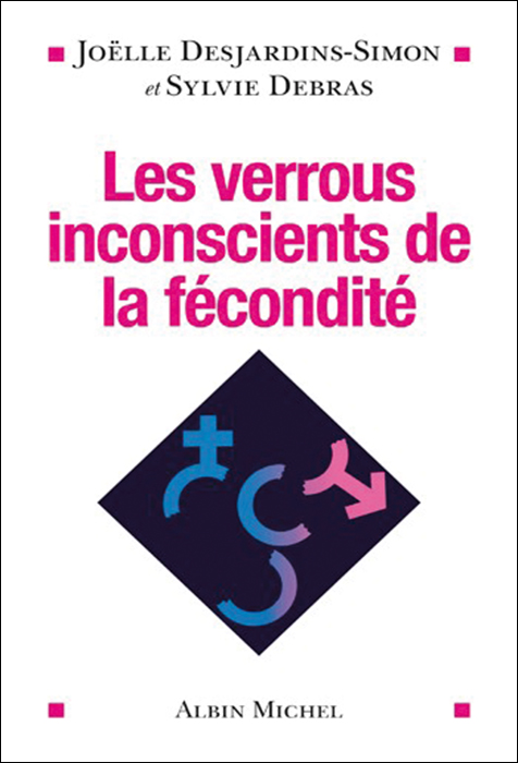 Les verrous inconscients de la fécondité