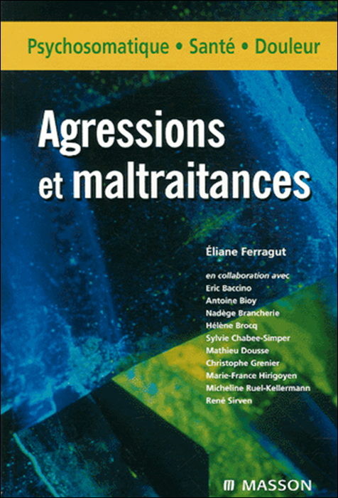 Agressions et maltraitances