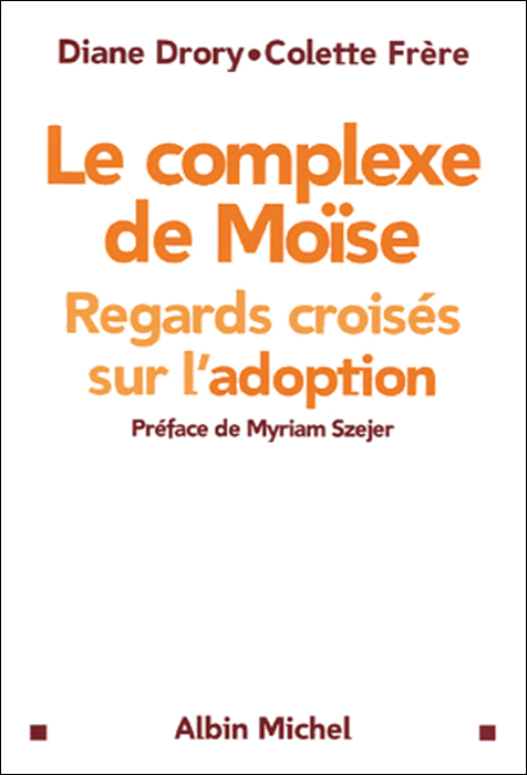 Le complexe de Moïse