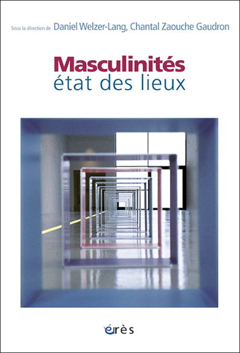 Masculinités. État des lieux