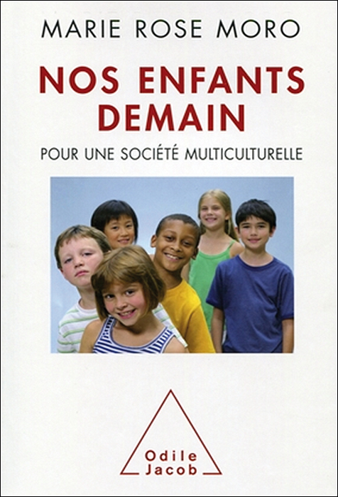 Nos enfants demain. Pour une société multiculturelle