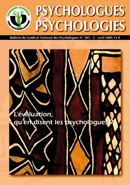 Psychologues et psychologies. Dossier « L’évaluation, qu’en disent les psychologues ? »