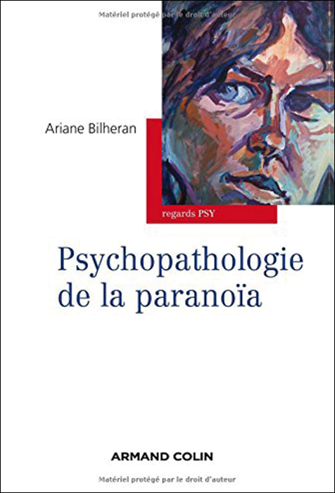 Psychopathologie de la paranoïa 