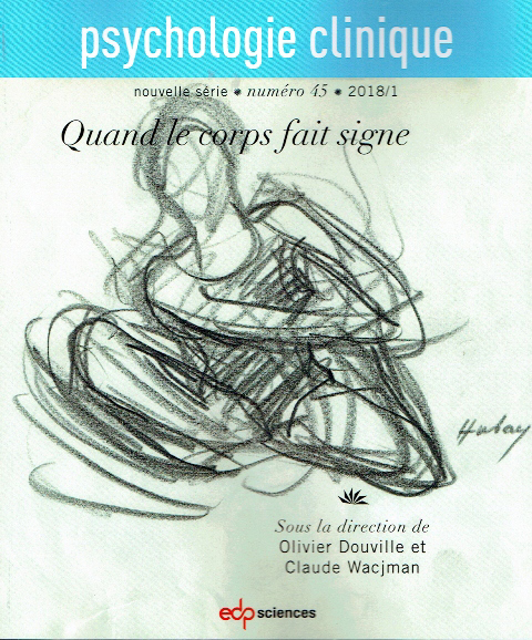 Psychologie clinique. Dossier « Quand le corps fait signe »