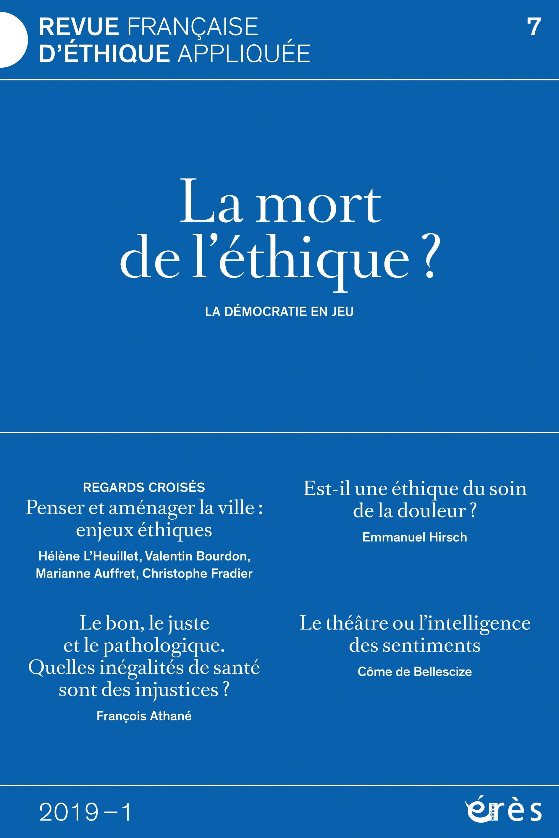 Revue française d’éthique appliquée. La mort de l’éthique ?